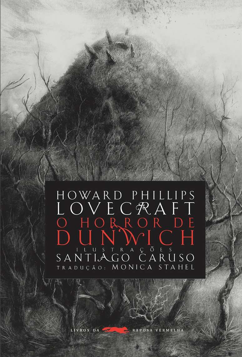 O horror de Dunwich by Howard Phillips Lovecraft, Monica Stahel, Santiago  Caruso (Ebook) - Read free for 30 days, image size:775x1140