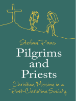 Pilgrims and Priests: Christian Mission in a Post-Christian Society