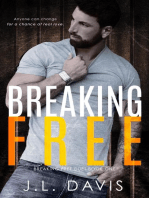 Breaking Free