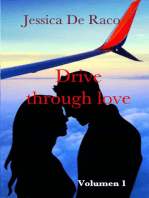 Drive through love - Volumen 1: Drive through Love, #1
