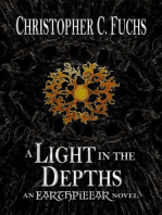 A Light in the Depths