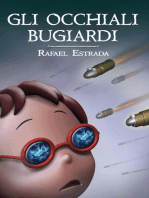 Gli Occhiali Bugiardi