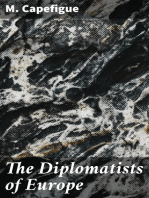 The Diplomatists of Europe