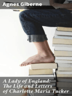 A Lady of England: The Life and Letters of Charlotte Maria Tucker