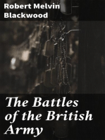 The Battles of the British Army: Being a Popular Account of All the Principal Engagements During the Last Hundred Years