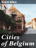 Cities of Belgium: Grant Allen's Historical Guides