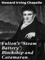 Fulton's "Steam Battery": Blockship and Catamaran