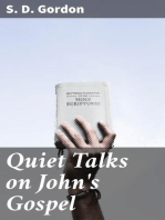 Quiet Talks on John's Gospel