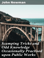 Scamping Tricks and Odd Knowledge Occasionally Practised upon Public Works