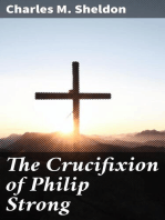 The Crucifixion of Philip Strong