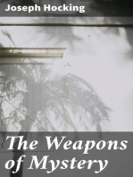 The Weapons of Mystery