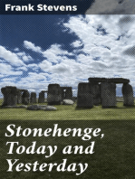 Stonehenge, Today and Yesterday