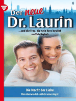 Die Macht der Liebe: Der neue Dr. Laurin 6 – Arztroman