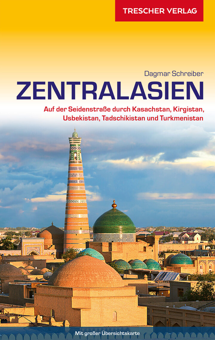 Lesen Sie Reisefuhrer Zentralasien Von Dagmar Schreiber Online Bucher