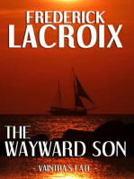 The Wayward Son: Vaintra's Fate, #1