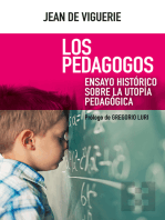 Los pedagogos: Ensayo histórico sobre la utopía pedagógica