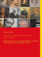 Leonardo des Nordens und Mini-Monet: Malerbeinamen und Künstlerfakten, welche Ihnen gerade noch gefehlt haben.