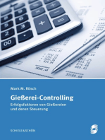 Gießerei-Controlling: Erfolgsfaktoren von Gießereien und deren Steuerung