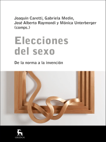 Lee Elecciones del sexo de Joaquín Caretti, Gabriela Medin y José ...