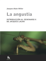 La angustia: Introducción al seminario X de Jacques Lacan