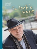 So isch's wore: Geschichten und Gedichte