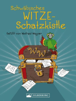 Schwäbisches Witze-Schatzkistle: Gefüllt von Winfried Wagner