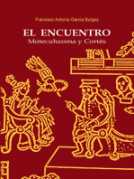 El Encuentro: Motecuhzoma y Cortés 