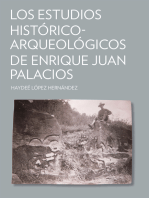Los estudios histórico-arqueológicos de Enrique Juan Palacios