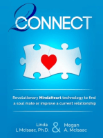 2Connect: Mind2Heart technology to find soul mate or improve a current relationship