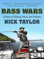 Bass Wars: A Story of Fishing  Fame and Fortune