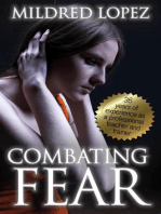 Combating Fear