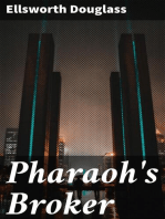 Pharaoh's Broker: Being the Very Remarkable Experiences in Another World of Isidor Werner