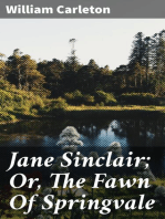 Jane Sinclair; Or, The Fawn Of Springvale: The Works of William Carleton, Volume Two