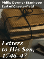 Letters to His Son, 1746-47: On the Fine Art of Becoming a Man of the World and a Gentleman