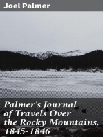 Palmer's Journal of Travels Over the Rocky Mountains, 1845-1846