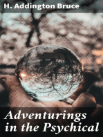 Adventurings in the Psychical