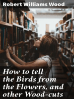 How to tell the Birds from the Flowers, and other Wood-cuts: A Revised Manual of Flornithology for Beginners