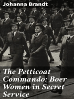 The Petticoat Commando: Boer Women in Secret Service