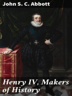 Henry IV, Makers of History