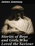 Stories of Boys and Girls Who Loved the Saviour: A Token for Children