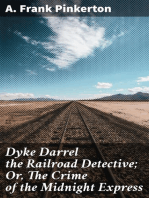 Dyke Darrel the Railroad Detective; Or, The Crime of the Midnight Express