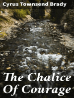 The Chalice Of Courage: A Romance of Colorado