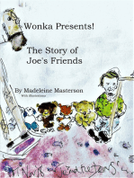 Wonka Presents! The Story of Joe's Friends