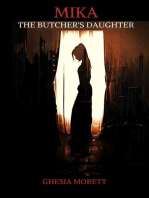 Mika. The Butcher's Daughter: MIKA, #3