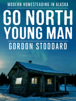 Go North, Young Man