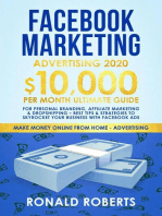 Facebook Marketing Advertising: 10,000/month Ultimate Guide for Personal Branding, Affiliate Marketing & Dropshipping – Best Tips & Strategies to Skyrocket Your Business With Facebook ADS