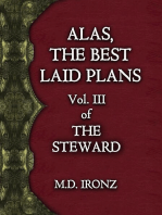 Alas, The Best Laid Plans: THE STEWARD, #3