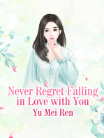 Never Regret Falling in Love with You: Volume 1