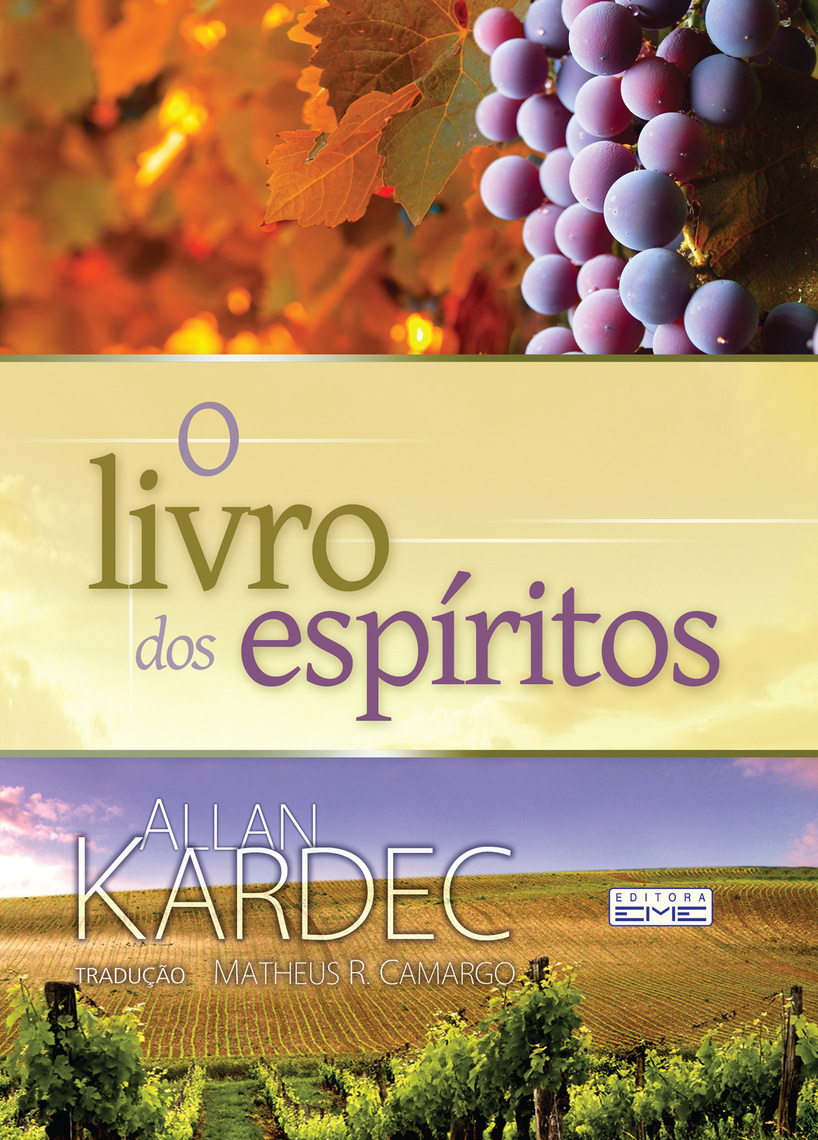 Leia O livro dos espíritos de Allan Kardec online | Livros | Teste