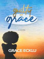 Guilty as Grace